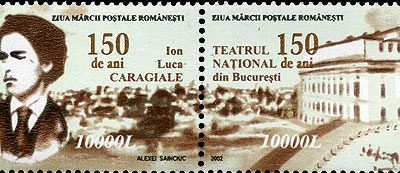 The Romanian Postage Stamp Day – 150yrs Caragiale’s birth. 150yrs Ntl. Theatre Bucharest was founded