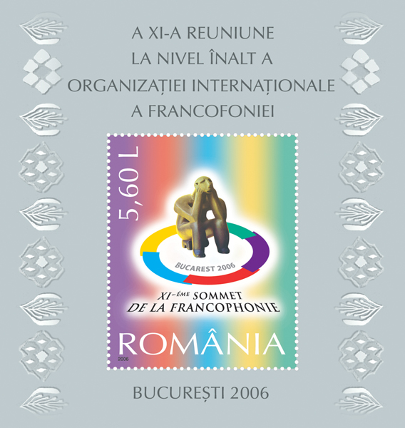 LE XIe SOMMET DE LA FRANCOPHONIE – Bucarest 2006 1 LE XIe SOMMET DE LA FRANCOPHONIE – Bucarest 2006